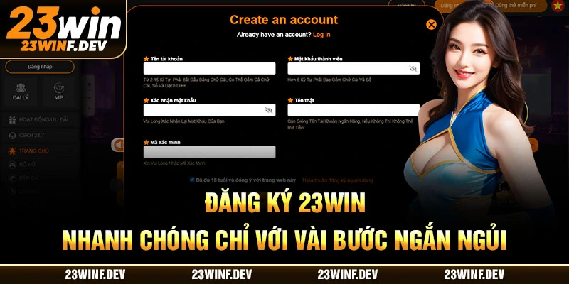 Đăng ký 23WIN nhanh chóng chỉ với vài bước ngắn ngủi